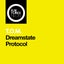 Dreamstate Protocol - Extended Mix
