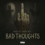 Bad Thoughts - Extended Mix