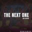 The Next One