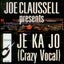 Je Ka Jo feat. Vera Mara - Crazy Vocal Mix