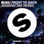 Front To Back - Bassnectar Extended Remix