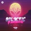 Galactic Fantastic - Extended Mix
