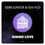 Gimme Love