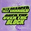 Over The Block - Extended Mix