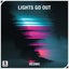 Light Go Out - Extended Mix