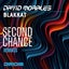 SECOND CHANCE Remixes - Extended Mix