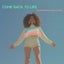 Come Back to Life feat. Nadia Gattas