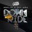 DOWN TO RIDE - Colombo Remix