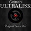Ultralisk - Original Terror Mix