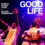Good Life (Impilo Emnande) - Siphe Tebeka Remix Extended