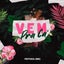 Vem Pra Cá - Extended Mix