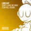 Don't Leave Me Now - Tom Fall Extended Remix