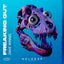 Freaking Out - Extended Mix