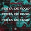 Festa De Fogo - Extended Mix