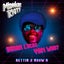 Gettin to Know U - Extended Mix