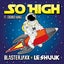 So High (feat. Crooked Bangs) - Extended Mix