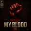 My Blood
