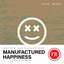 Manufactured Happiness - EDGER Remix Extended Mix