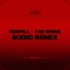 The Siren - Audio Remix