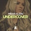Undercover - Original Club Mix