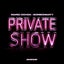 Private Show (feat. Bombonnaty)