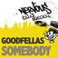 Somebody - House Mix