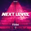 NEXT LEVEL - Extended Mix