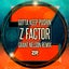 Gotta Keep Pushin' - Grant Nelson Remix