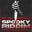 Spooky Riddim - Strangers Remix