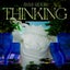 Thinking - Extended Mix