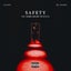 Safety - Dark Heart 2am Mix