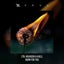 Burn For You - Extended Mix