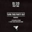 Turn This Party Out - Rob Analyze Remix FOO