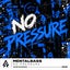 No Pressure