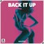 Back It Up - Extended Mix
