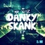Danky Skank