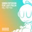 Fall For You feat. Lucy Pullin - Extended Mix