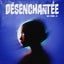 Désenchantée - Extended Mix