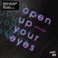 Open Up Your Eyes - Atom Pushers & 5YNK Remix