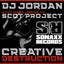 Creative Destruction - Scot Project Remix