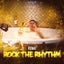 Rock The Rhythm