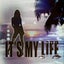 It's My Life - Extended