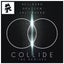 Collide - Insan3Lik3 Remix