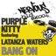 Bang On feat. Latanza Waters - Club Mix