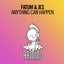 Anything Can Happen - Extended Mix