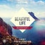 Beautiful Life feat. Sandro Cavazza - ANGEMI Remix