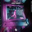 Anyway - Extended Mix