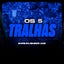 Os 5 Tralhas