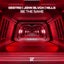 Be The Same - Extended Mix