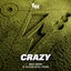 Crazy feat. Elesha Alice Thorn - Extended Mix